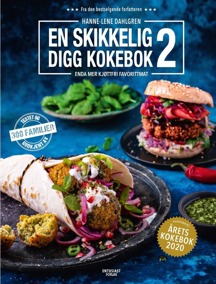 En skikkelig digg kokebok 2 - enda mer kjøttfri favorittmat
