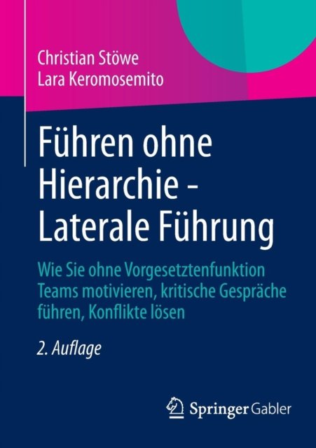 Fuhren ohne Hierarchie - Laterale Fuhrung