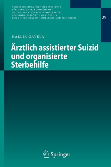 Arztlich assistierter Suizid und organisierte Sterbehilfe