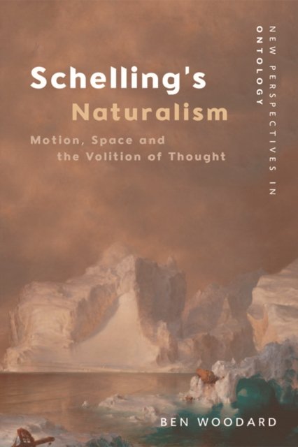 Schelling''s Naturalism