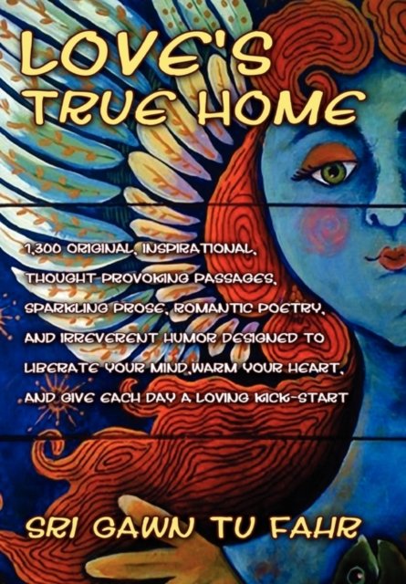 Love''s True Home