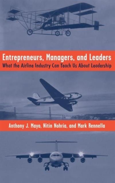 Entrepreneurs, Managers, and Leaders