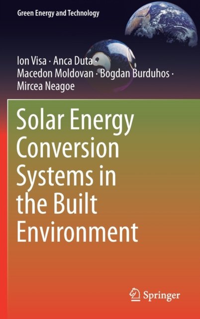Solar Energy Conversion Systems in the Built Environment