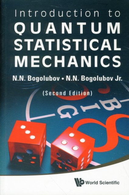 Introduction To Quantum Statistical Mechanics (2nd Edition)