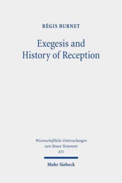 Exegesis and History of Reception