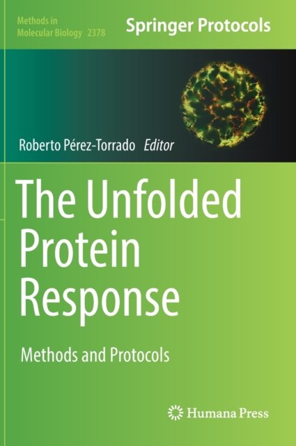 The Unfolded Protein Response