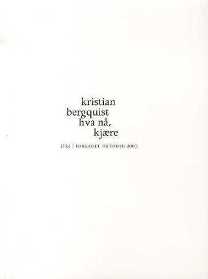 Hva nå, kjære - dikt