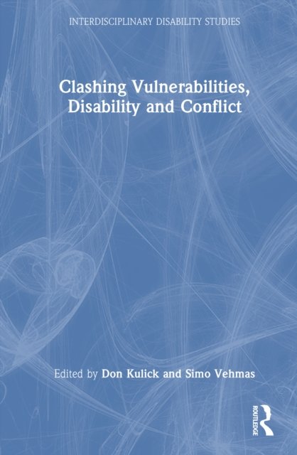 Clashing Vulnerabilities, Disability and Conflict