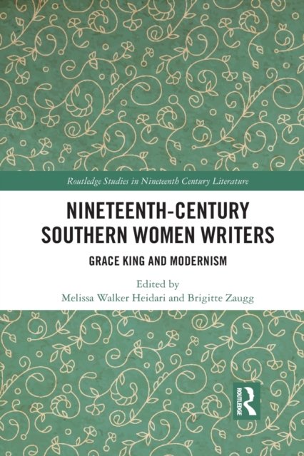 Nineteenth-Century Southern Women Writers