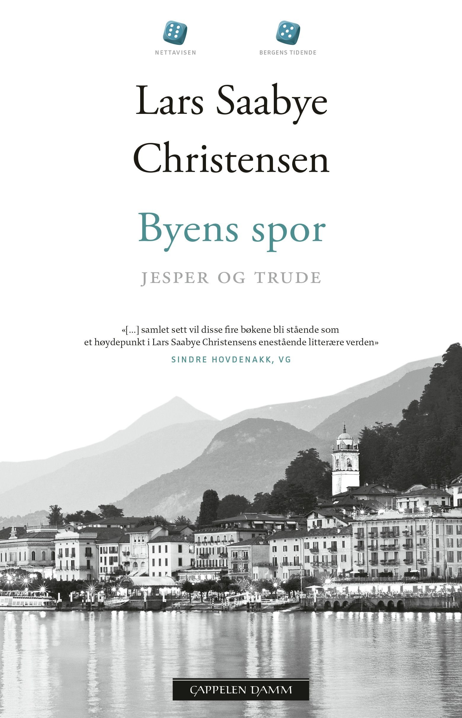 Byens spor av Lars Saabye Christensen
