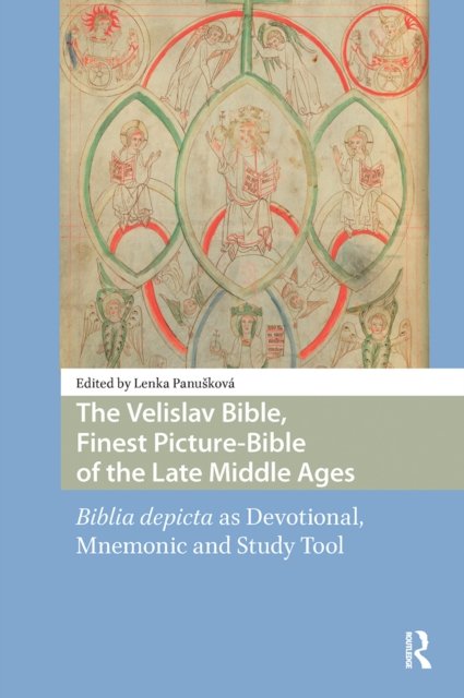 The Velislav Bible, Finest Picture-Bible of the Late Middle Ages