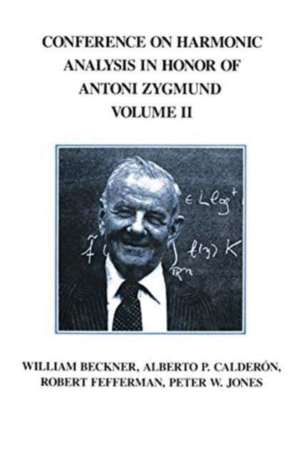 Conference Harmonic Analysis, Volume II