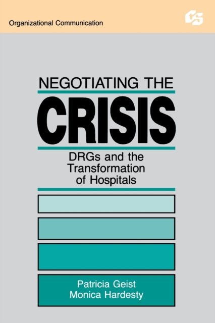 Negotiating the Crisis