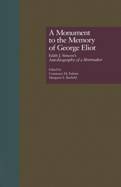 A Monument to the Memory of George Eliot