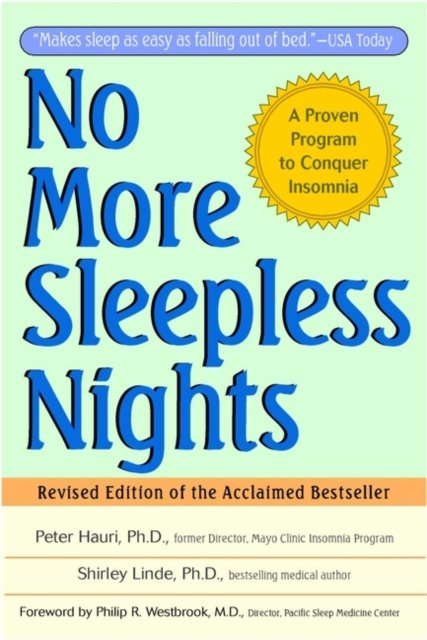 No More Sleepless Nights – A Proven Program to Conquer Insomnia Rev