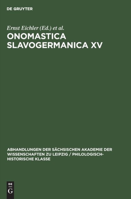 Ernst Eichler; Hans Walther: Onomastica Slavogermanica. XV.