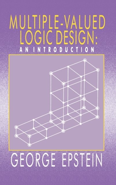 Multiple-Valued Logic Design
