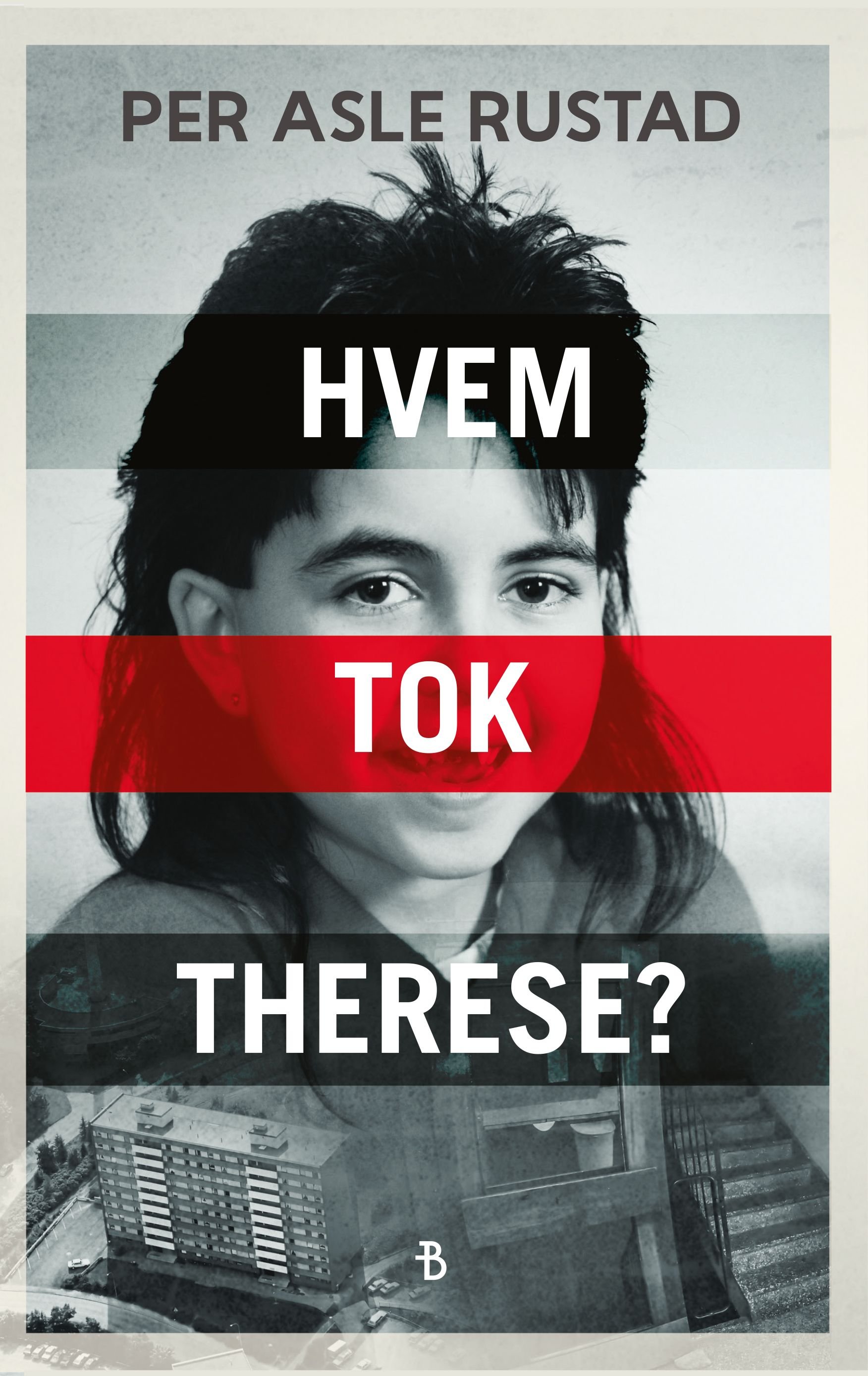 Hvem tok Therese? av Per Asle Rustad