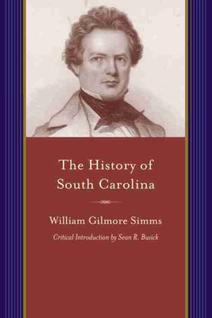 The History of South Carolina