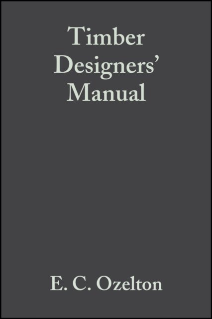 Timber Designers Manual 3e
