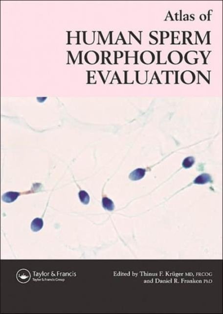 Atlas of Human Sperm Morphology Evaluation