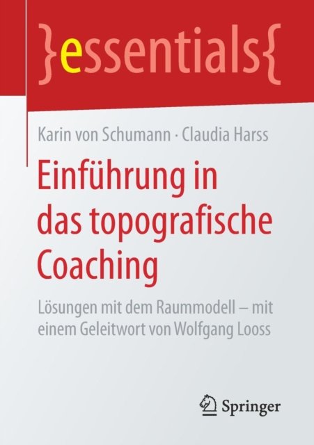 Einfuhrung in das topografische Coaching