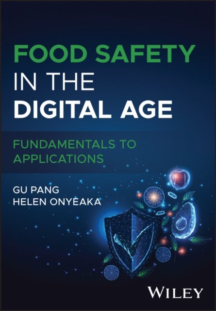 Food Safety in the Digital Age