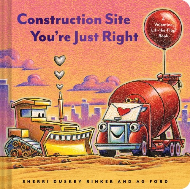 Construction Site You''re Just Right