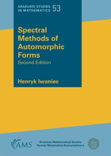 Spectral Methods of Automorphic Forms