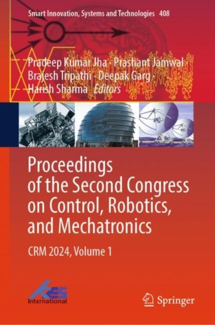 Proceedings of the Second Congress on Control, Robotics and Mechatronics, CRM 2024
