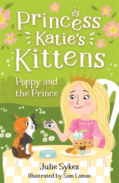 Poppy and the Prince (Princess Katie''s Kittens 4)