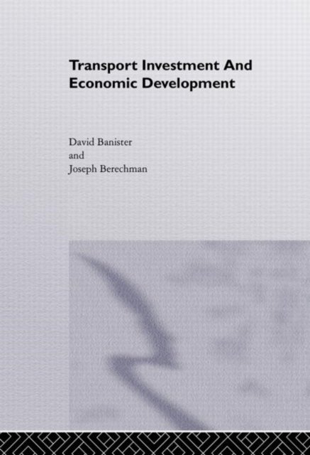 Transport Investment and Economic Development