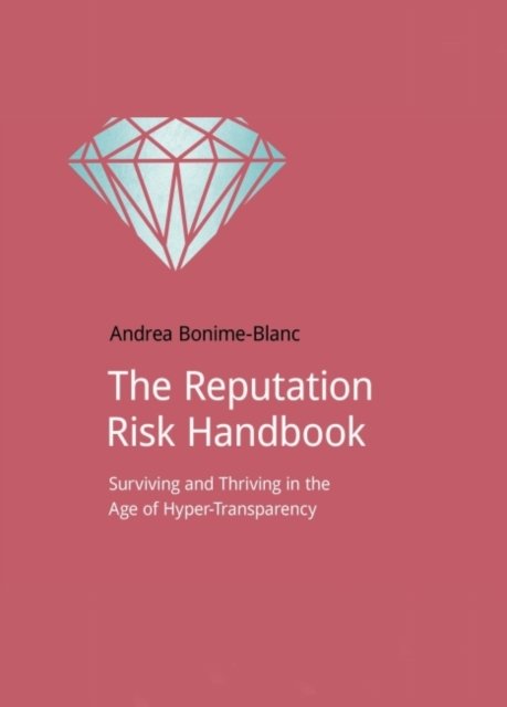 The Reputation Risk Handbook