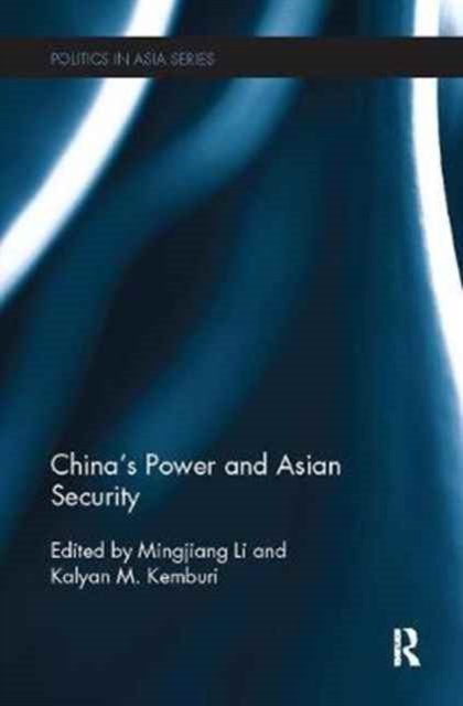 China''s Power and Asian Security