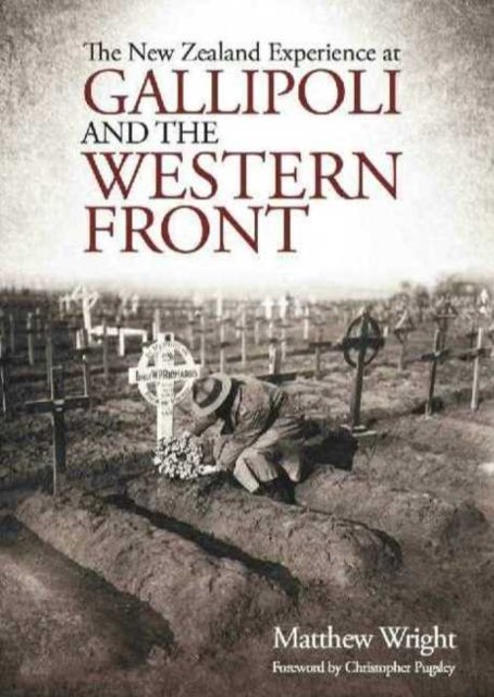 New Zealand Experience at Gallipoli & the Western Front