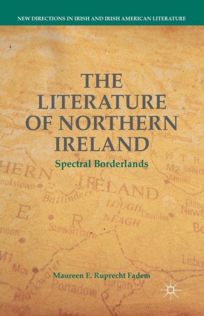 The Literature of Northern Ireland