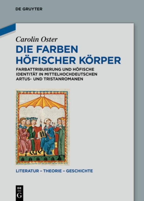 Die Farben hofischer Korper