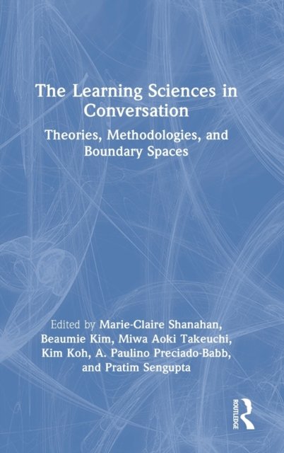 The Learning Sciences in Conversation