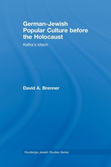 German-Jewish Popular Culture before the Holocaust