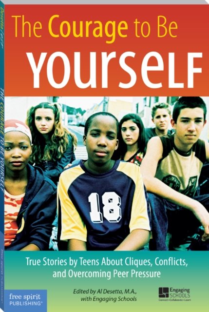 The Courage to Be Yourself
