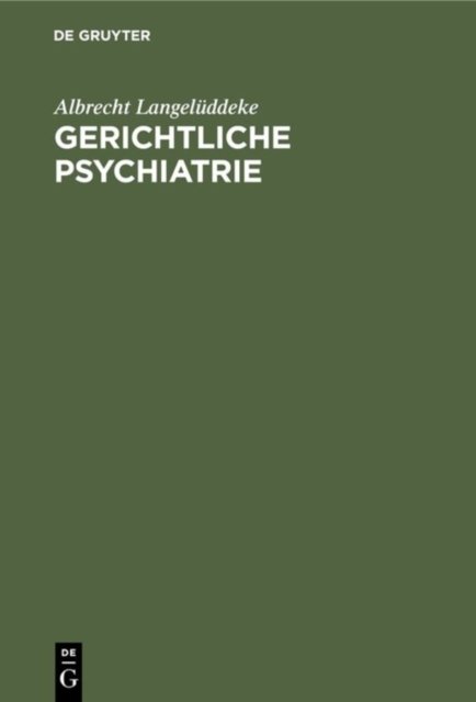 Gerichtliche Psychiatrie