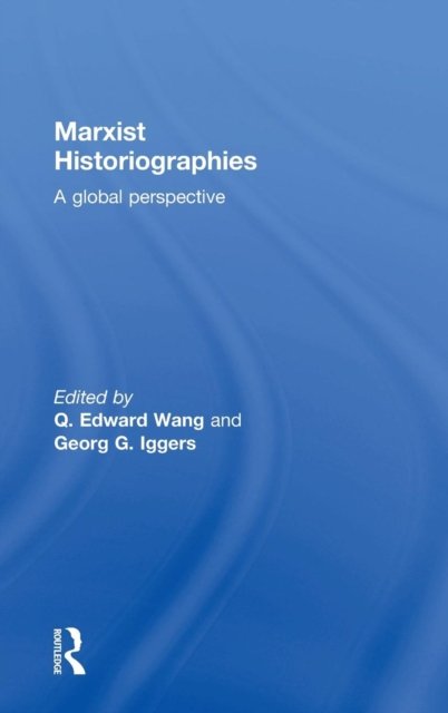 Marxist Historiographies