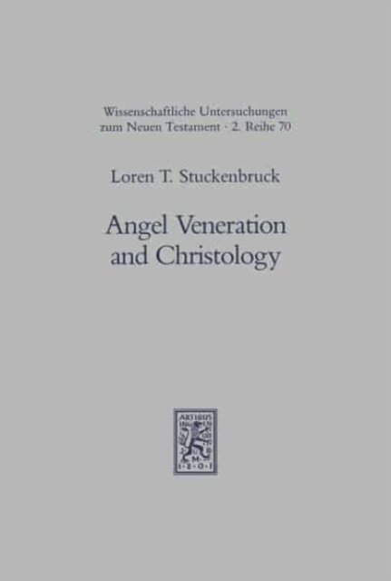 Angel Veneration and Christology
