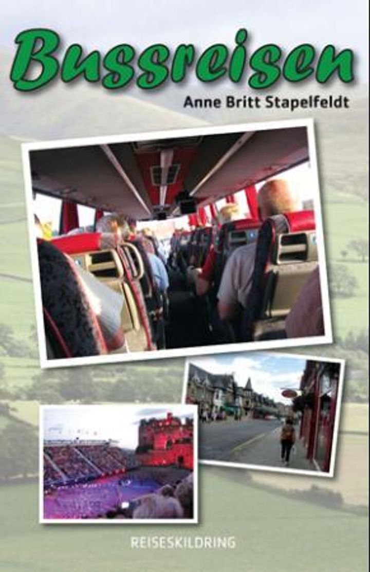 Bussreisen - reiseskildring
