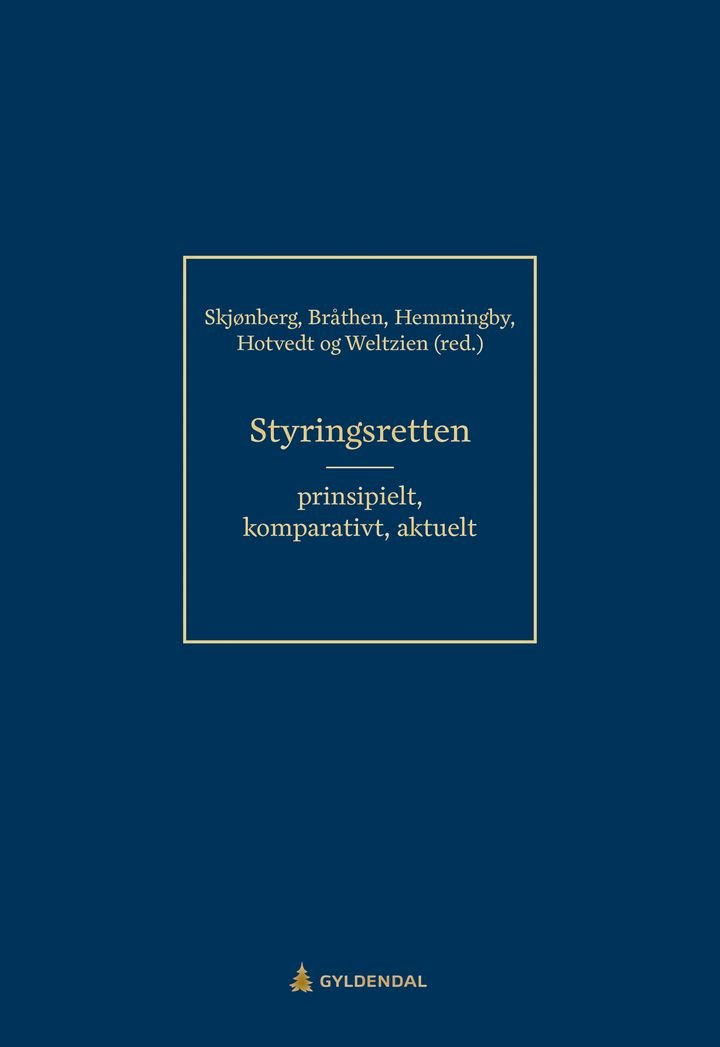 Styringsretten - prinsipielt, komparativt og aktuelt