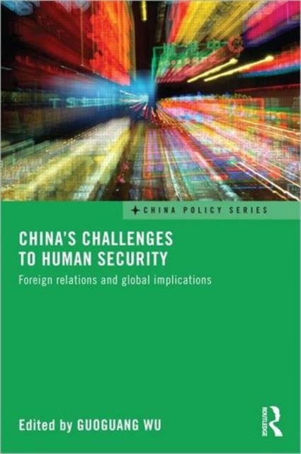 China''s Challenges to Human Security