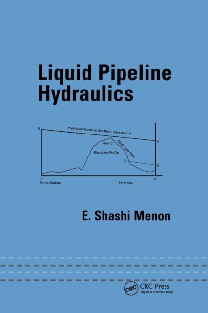 Liquid Pipeline Hydraulics