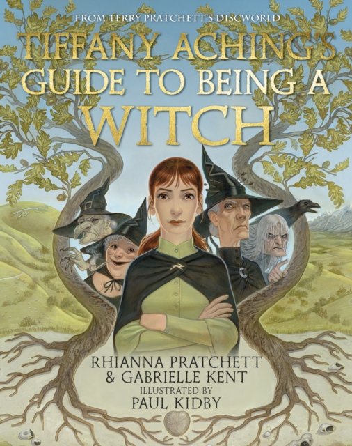 Tiffany Aching''s Guide to Being A Witch