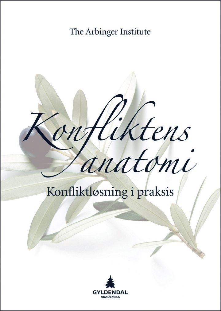 Konfliktens anatomi - konfliktløsning i praksis
