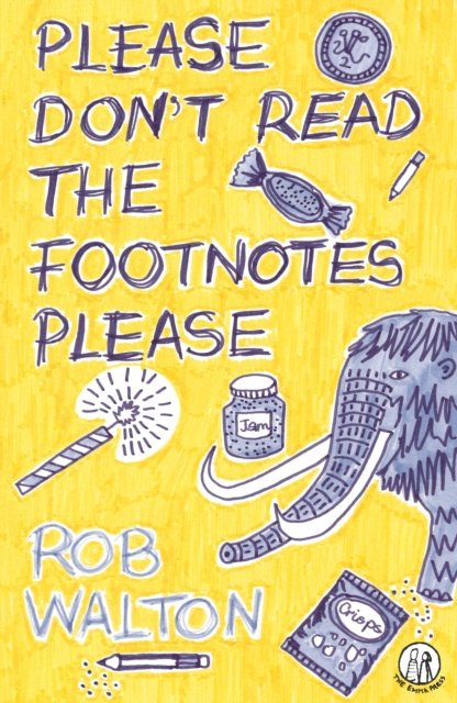 Please Don't Read The Footnotes Please